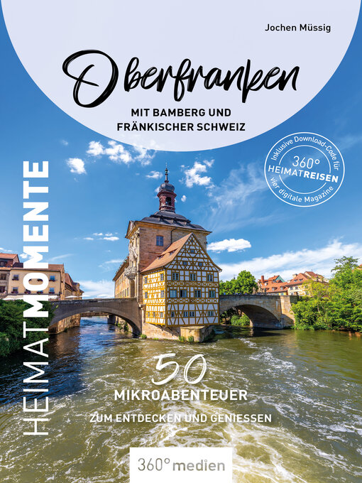 Title details for Oberfranken mit Bamberg und Fränkischer Schweiz – HeimatMomente by Jochen Müssig - Wait list